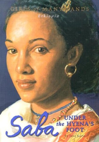 Saba: Under the Hyena's Foot (Girls of Many Lands) book cover