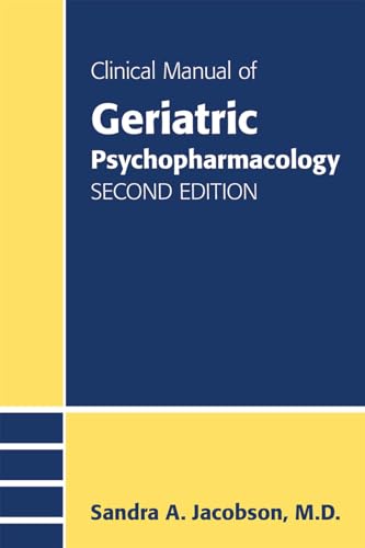 Clinical Manual of Geriatric Psychopharmacology book cover