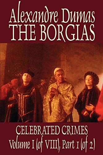 Read The Borgias (Les crimes célèbres)