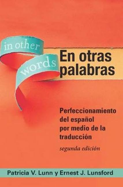 En otras palabras: Perfeccionamiento del español por medio de la traducción book cover