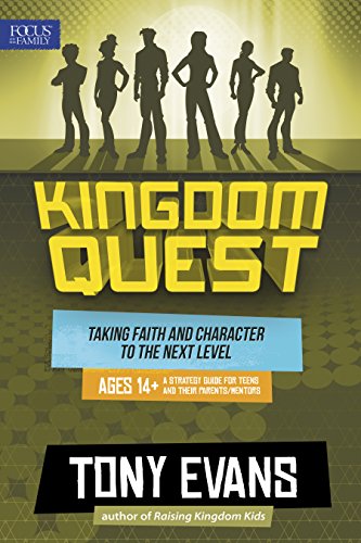 Kingdom Quest: A Strategy Guide for Teens and Their Parents/Mentors: Taking Faith and Character to the Next Level book cover
