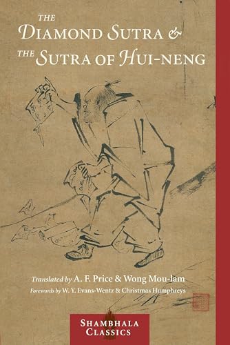 Read The Diamond Sutra and the Sutra of Hui-neng (Classics)