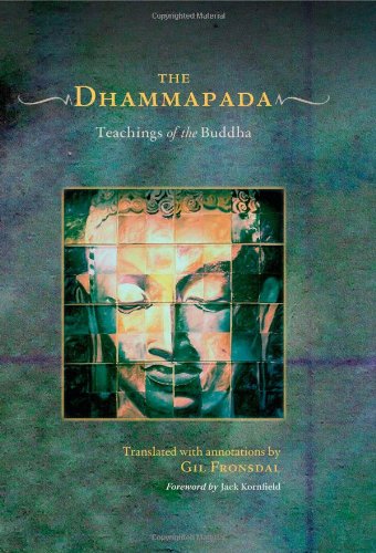 Read The Dhammapada: A New Translation of the Buddhist Classic with Annotations  (Book and Audio-CD Set)