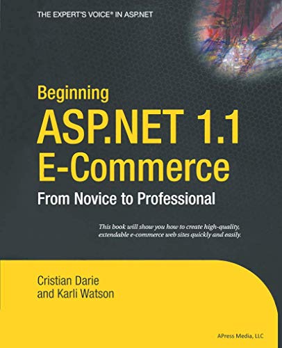 Beginning ASP.NET 2.0 E-Commerce in C# 2005: From Novice to Professional book cover