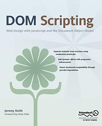 Dom Scripting: Web Design with JavaScript and the Document Object Model book cover