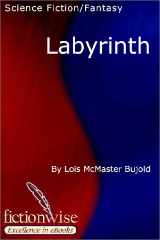 Labyrinth (Vorkosigan Saga, #5.2)