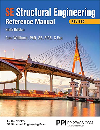 PPI SE Structural Engineering Reference Manual, 9th Edition (Paperback) – A Comprehensive Reference Guide for the NCEES SE Structural Engineering Exam book cover