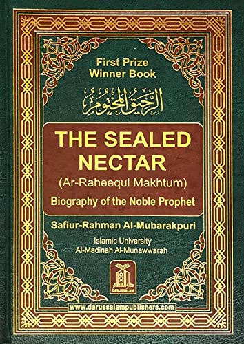 (Ar-Raheeq Al-Makhtum) The Sealed Nectar: Biography of the Noble Prophet (SAW) book cover