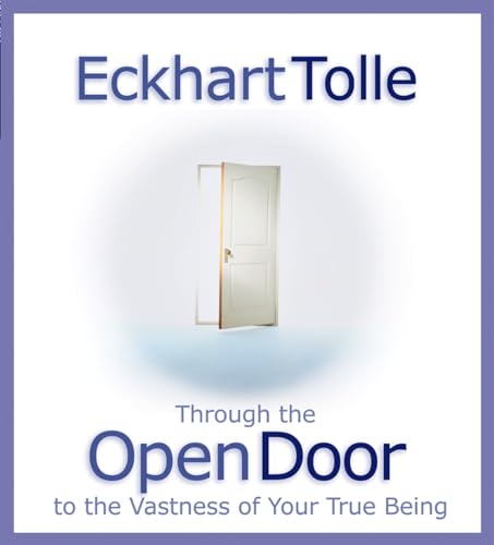 Read Through the Open Door: To the Vastness of Your True Being