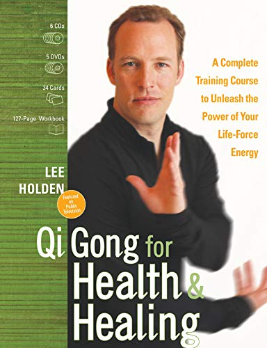 Qi Gong for Health and Healing: A Complete Training Course to Unleash the Power of Your Life-Force Energy book cover