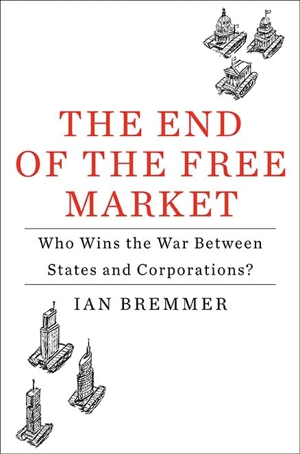 The End of the Free Market