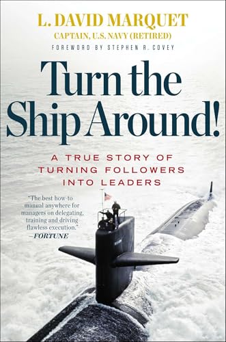 Turn the Ship Around! by L. David Marquet book cover