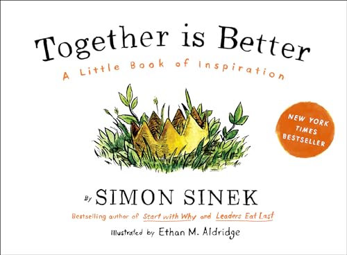 Together Is Better: A Little Book of Inspiration book cover