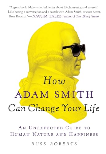 How Adam Smith Can Change Your Life