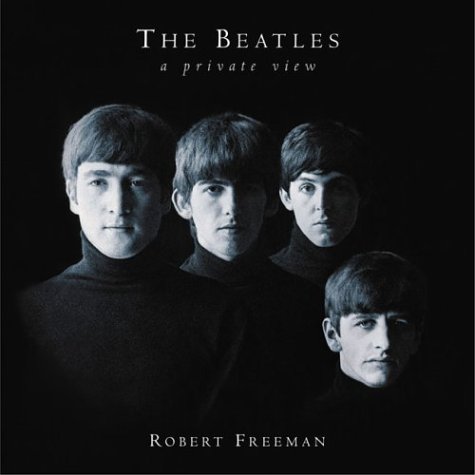 The Beatles: A Private View book cover
