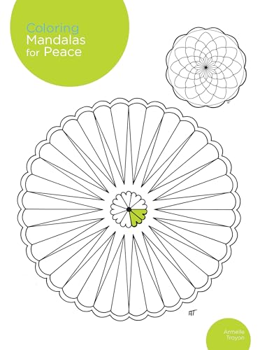 Coloring Mandalas for Peace: 200 original illustrations book cover