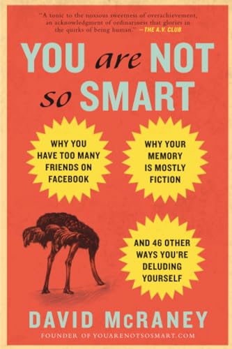 You Are Not So Smart