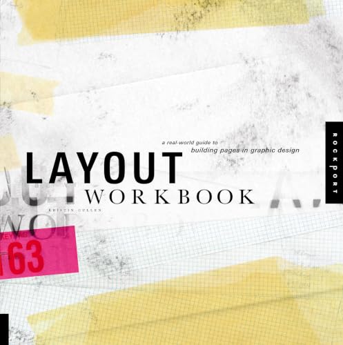 Layout Workbook: A Real-World Guide to Building Pages in Graphic Design book cover