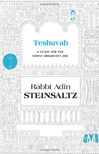 Read Teshuva: A Guide for the Newly Observant Jew
