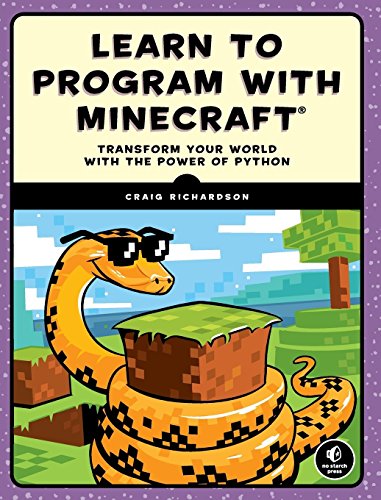 Learn to Program with Minecraft: Transform Your World with the Power of Python book cover