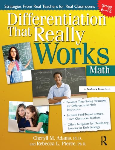 Differentiation That Really Works: Math - Grades 6 to 12 book cover