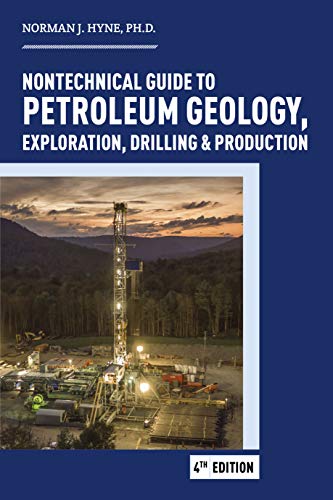 Nontechnical Guide to Petroleum Geology, Exploration, Drilling & Production book cover