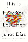 This Is How You Lose Her book cover