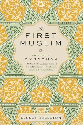 The First Muslim: The Story of Muhammad book cover