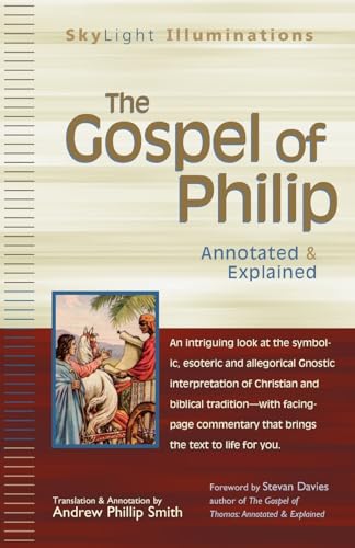 The Gospel of Philip: Annotated & Explained book cover