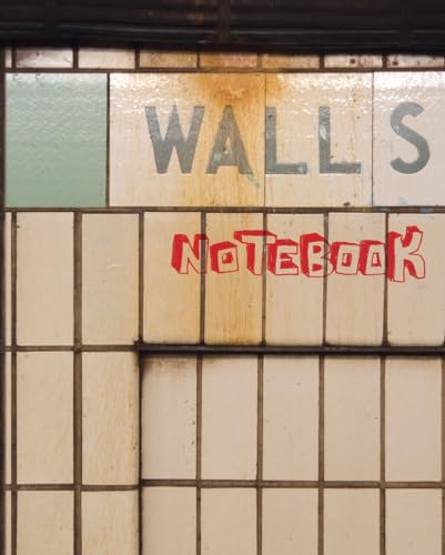 Walls Notebook book cover