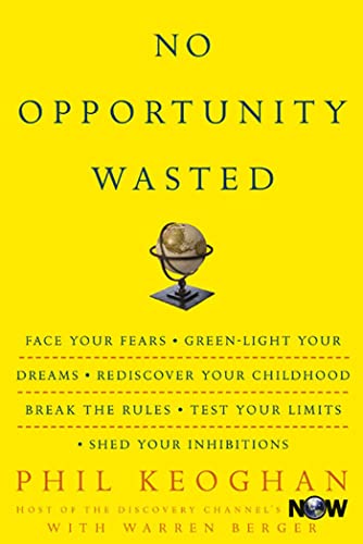 No Opportunity Wasted