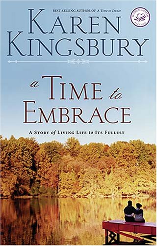Read A Time to Embrace (Timeless Love, #2)