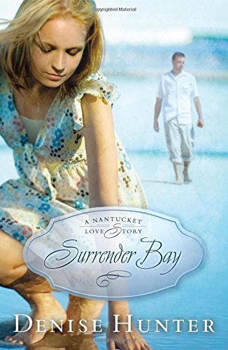 Surrender Bay (Nantucket, #1)