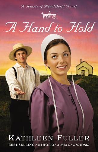 Read A Hand to Hold (Hearts of Middlefield, #3)