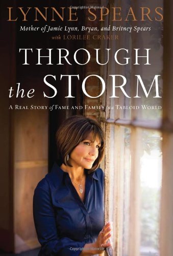 Read Through The Storm: A Real Story of Fame and Family in a Tabloid World