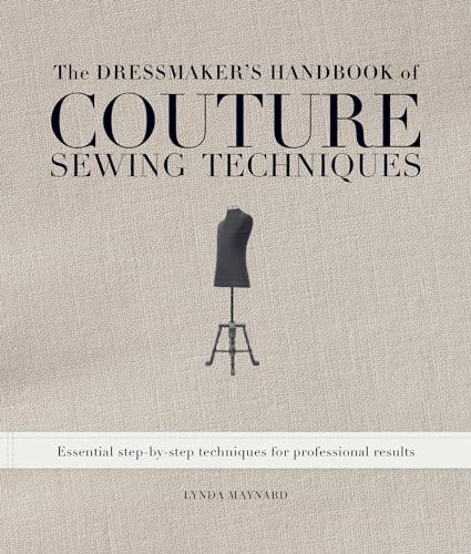 The Dressmaker's Handbook of Couture Sewing Techniques: Essential Step-by-Step Techniques for Professional Results book cover