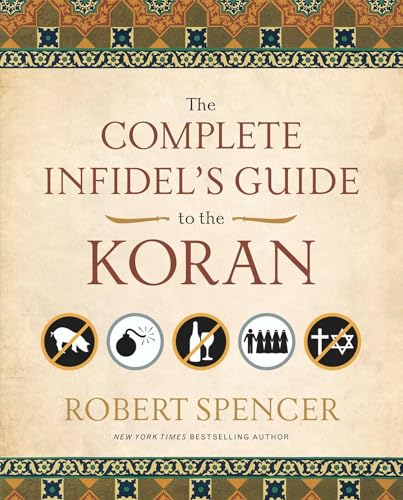 The Complete Infidel's Guide to the Koran book cover