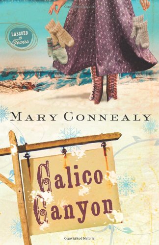 Read Calico Canyon (Lassoed in Texas, #2)