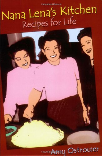 Nana Lena's Kitchen Recipes for Life