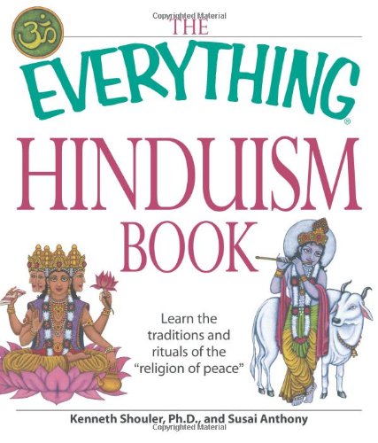 Read The Everything Hinduism Book: Learn the traditions and rituals of the 