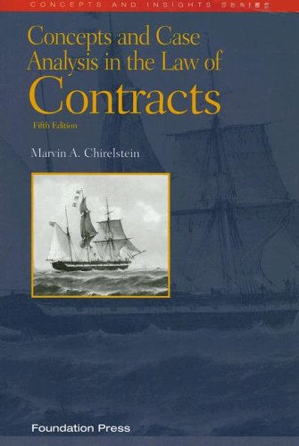 Read Concepts and Case Analysis in the Law of Contracts