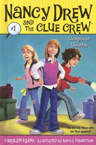 Read Sleepover Sleuths (Nancy Drew and the Clue Crew, #1)