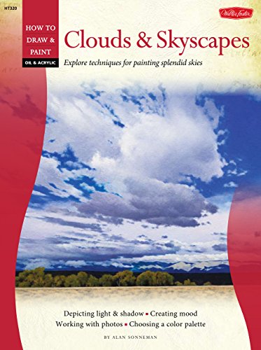 Oil & Acrylic: Clouds & Skyscapes: Explore techniques for creating splendid skies book cover