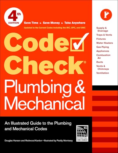 Code Check Plumbing & Mechanical: An Illustrated Guide to the Plumbing and Mechanical Codes book cover