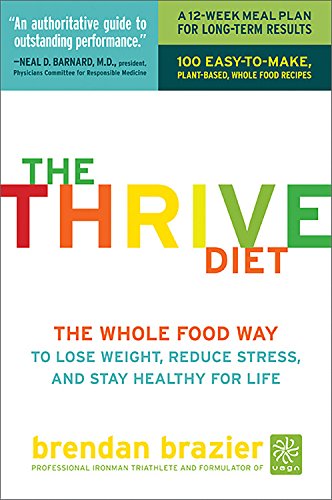 Thrive: The Vegan Nutrition Guide to Optimal Performance in Sports and Life book cover