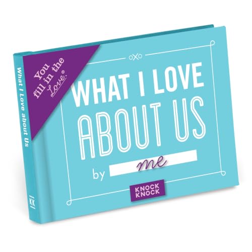 Knock Knock What I Love About Us Fill in the Blank Journal book cover