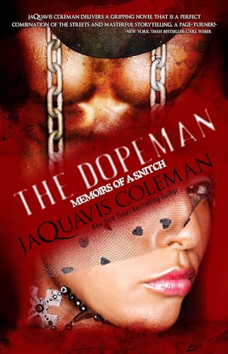 Read The Dopeman: Memoirs of a Snitch (The Dopeman, #3)