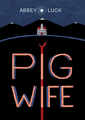 Read Pig Wife