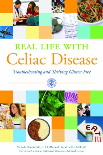 Real Life with Celiac Disease: Troubleshooting and Thriving Gluten Free book cover