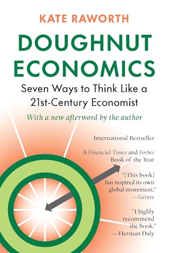Doughnut Economics: Seven Ways to Think Like a 21st-Century Economist book cover